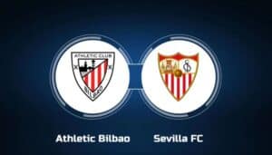 Soi kèo Bilbao vs Sevilla – 00h00 20/05/2024 – Kèo Tây Ban Nha